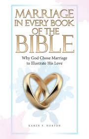 Local Author: Marriage in Every Book of the Bible by Karen F. Norton