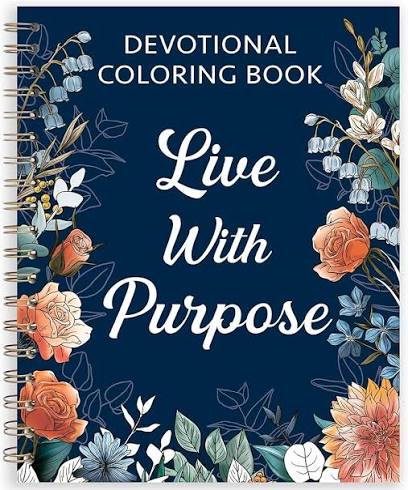 Live With Purpose Devotional Coloring Book