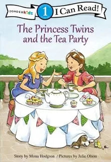 The Princess and the Twins Tea Party by Mona Hodgson I Can Read! Level 1 Hardcover