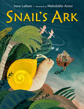 Children's Book Snail's Ark by Irene Latham