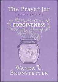 The Prayer Jar Devotional Wanda E. Brunstetter