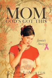 Local Author Mom God's Got This by Karen Norton