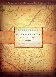 Book Going Places with God Wayne Stiles