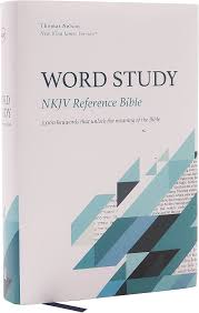 NKJV Bible Word Study Reference Thomas Nelson