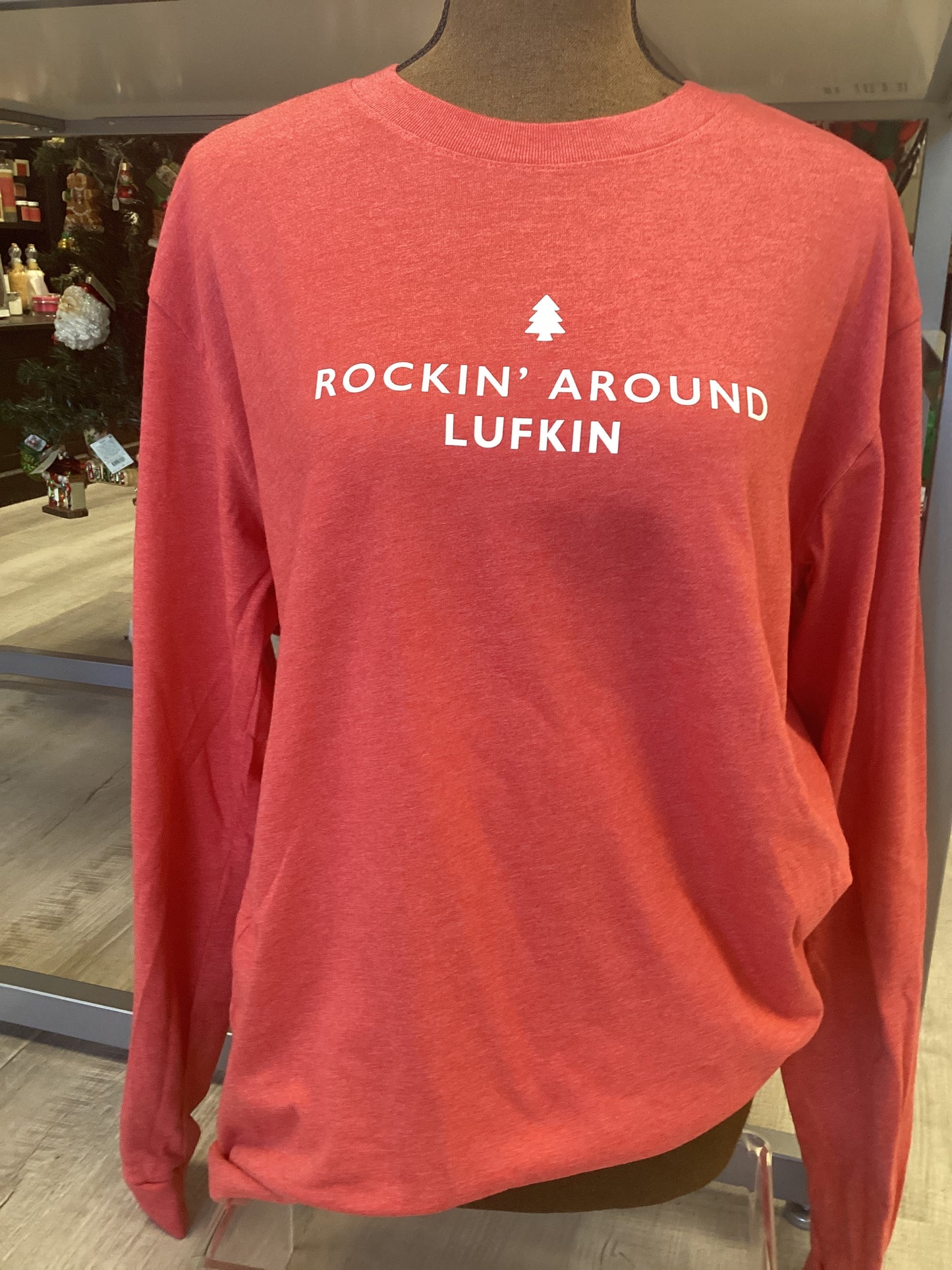 Rockin Around Lufkin shirt Medium