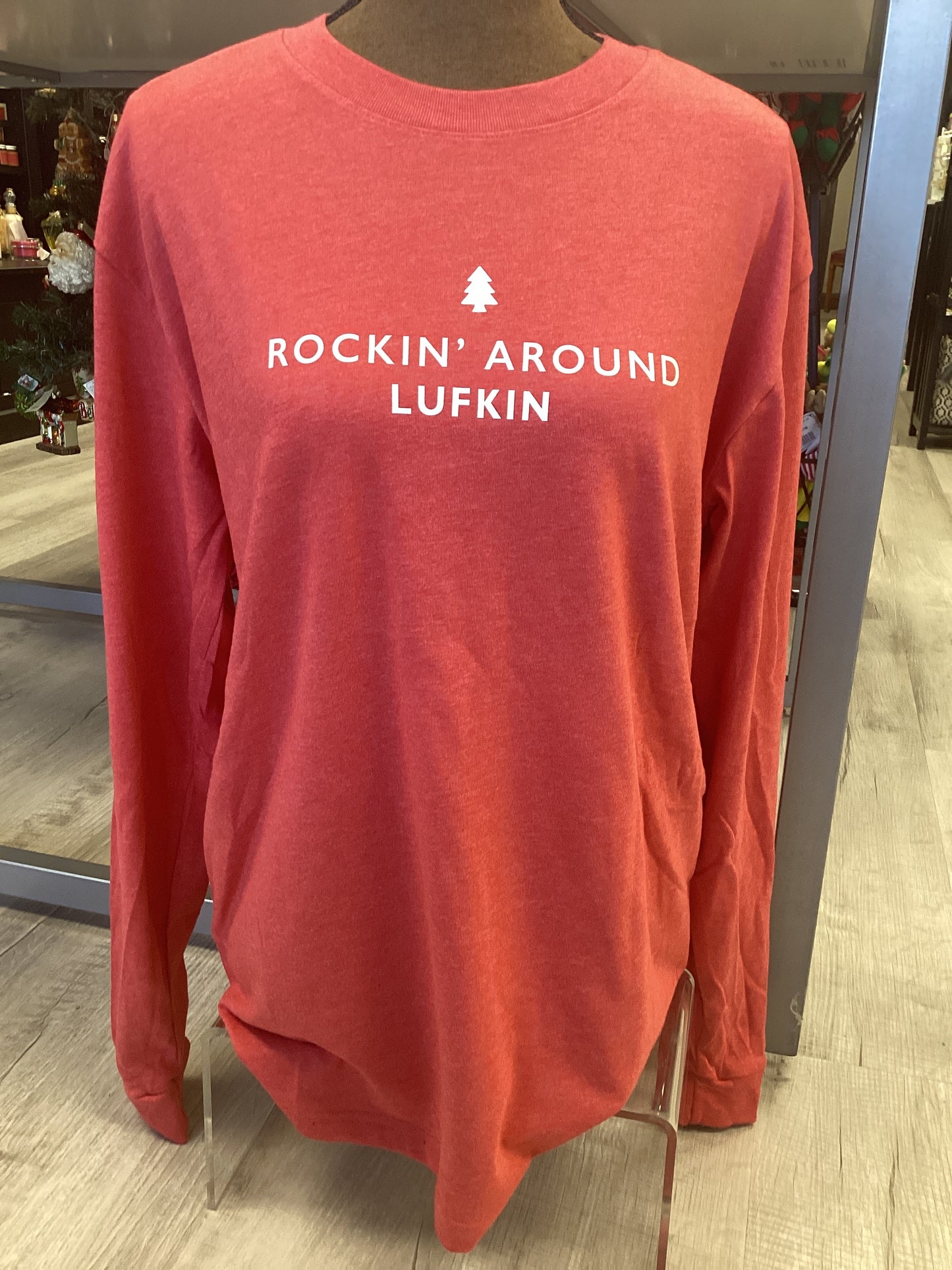 Rockin Around Lufkin shirt Large