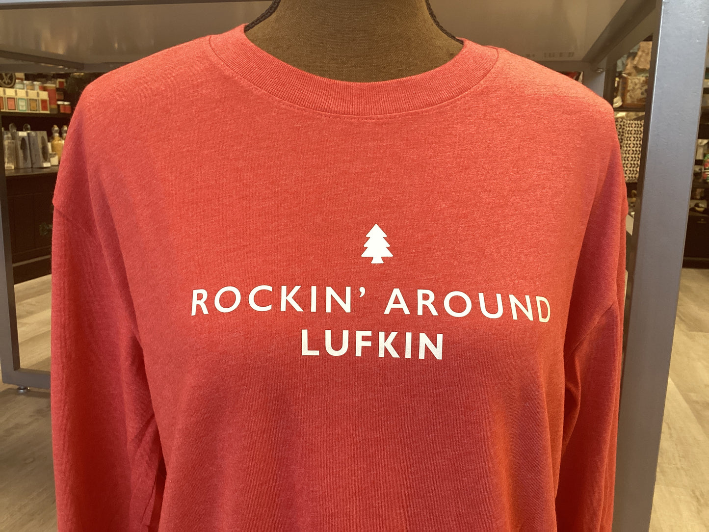 Rockin Around Lufkin shirt Large
